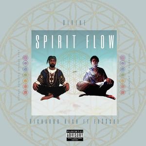 Spirit Flow (feat. Fr33sol) [Explicit]