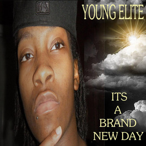 Its A Brand New Day (Explicit)