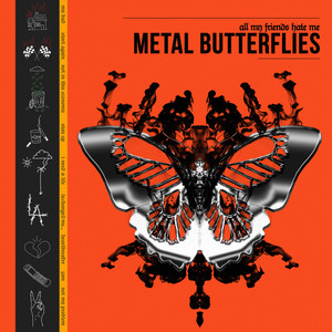 Metal Butterflies (Explicit)