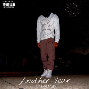 Another Year (Explicit)