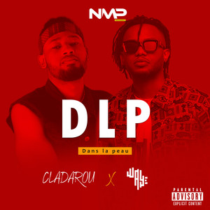 DLP (Dans la peau) (Explicit)