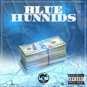 Blue Hunnids (Explicit)