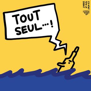Tout Seul(All Alone)(Feat. Bona Zoe)