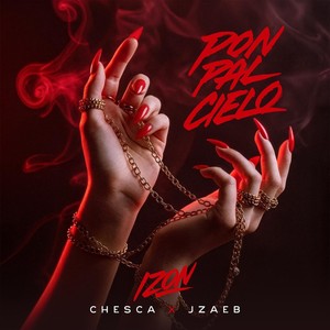 Pon Pal Cielo (Explicit)
