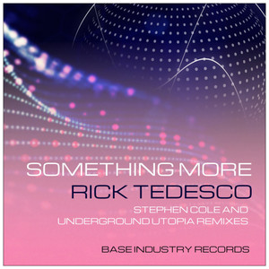Something More (Underground Utopia Remix)
