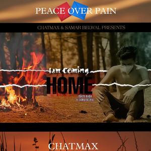 IAM COMING HOME(feat. CHATU BABA & SAMAR BELWAL)