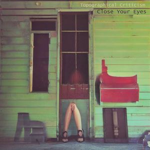 Close Your Eyes (Explicit)