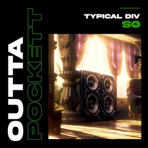 Outta Pockett (Explicit)