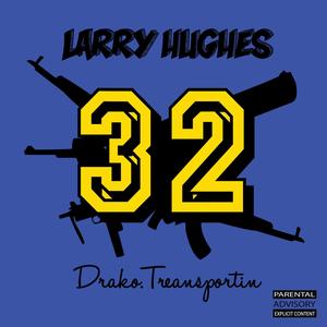 Larry Hughes (Explicit)