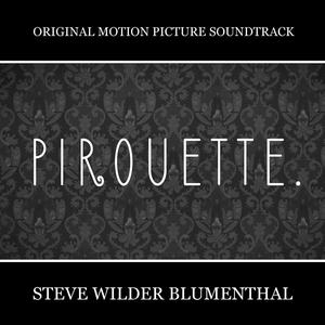 Pirouette (Original Motion Picture Soundtrack)