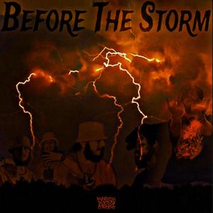 Before The Storm (Explicit)