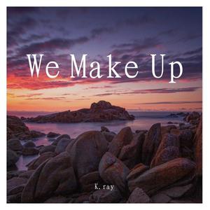 We Make Up