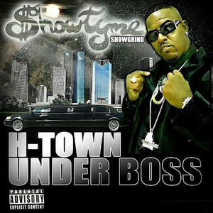 H-Town Under Boss (Explicit)