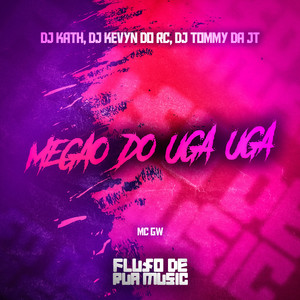 Megão do Uga Uga (Explicit)