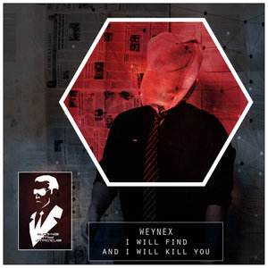 I Will Find and I Will Kill You