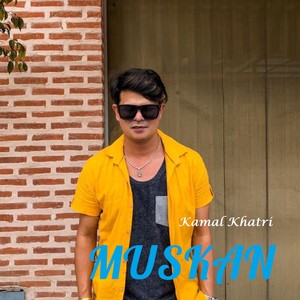 Kamal Khatri - Muskan