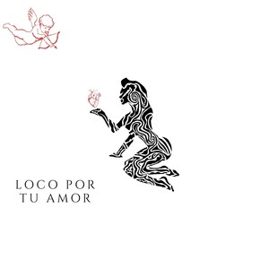 LOCO POR TU AMOR