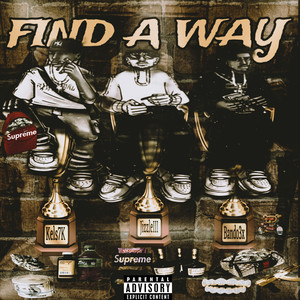 Find A Way (Explicit)