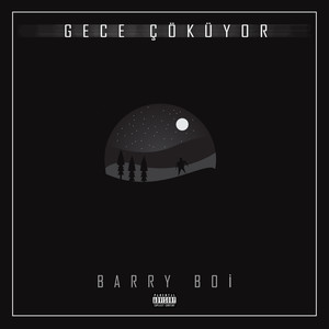 Gece Çöküyor (Explicit)