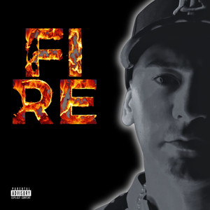 Fire (Explicit)