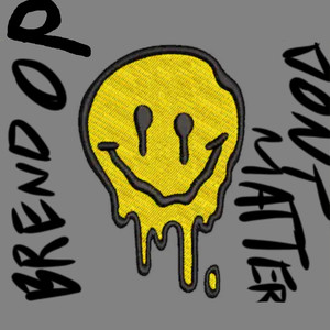 Dont matter (Explicit)