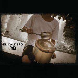 El Caldero (Explicit)