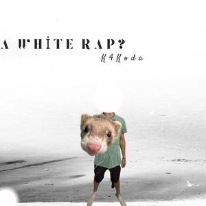 A White Rap?