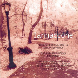 IANNACCONE: Clarinet Quintet / 2-Piano Inventions / Partita / Keyboard Essays