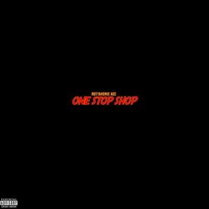 One Stop Shop (Explicit)