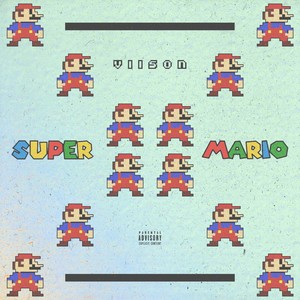 Super Mario (Explicit)