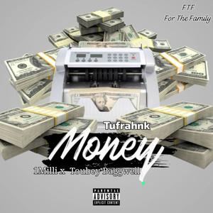 Money (feat. 1Milli & Toubey Baggwell)