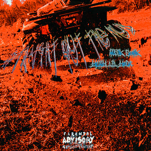 Straight Out The Mud (Explicit)