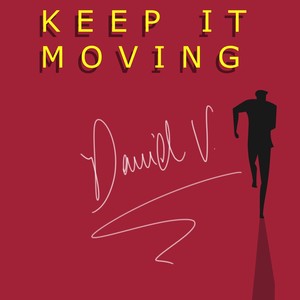 Keep It Moving(feat. Soundfine)