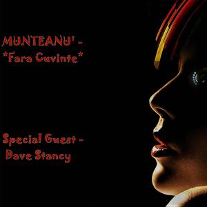 Fara cuvinte(feat. Dave Stancy)