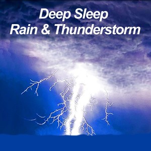 Deep Sleep Thunder & Rain