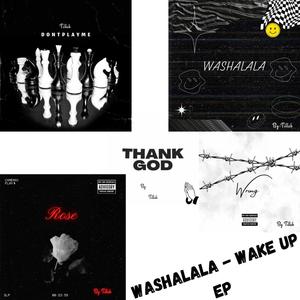 Washalala (Wake Up) EP [Explicit]