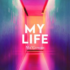 My Life (Explicit)