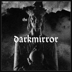 The Dark Mirror