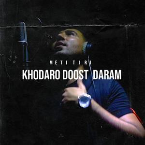 khodaro doost daram (Explicit)