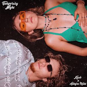 Temporary Highs (feat. Allegra Miles)