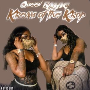 Kream of the Krop (Explicit)