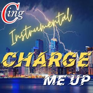 Charge Me Up (Inst.)
