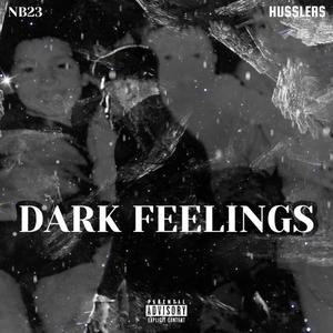 Dark Feelings (Explicit)