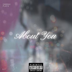 About You (Explicit)