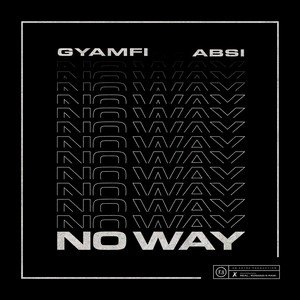 No Way (Explicit)