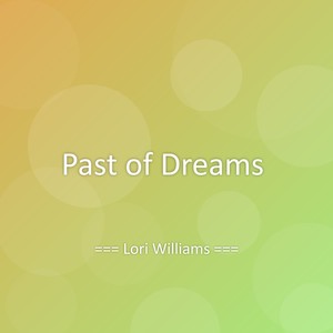 Past of Dreams