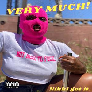 Very Much! (Explicit)