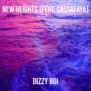 New Heights (Explicit)