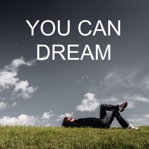 You Can Dream (feat. Anna Rader & Ari Rader)