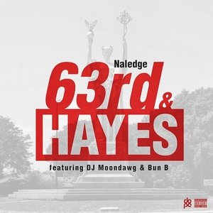 63rd & Hayes (feat. DJ Moondawg & Bun B) - Single